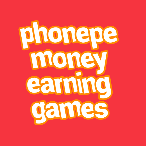 phonepe money earning games